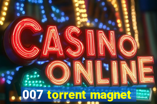 007 torrent magnet